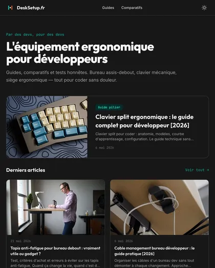 Page d'accueil d'un média spécialisé : titre sur l'équipement ergonomique pour développeurs, guide mis en avant et liste des derniers articles.